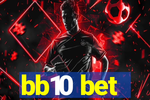 bb10 bet